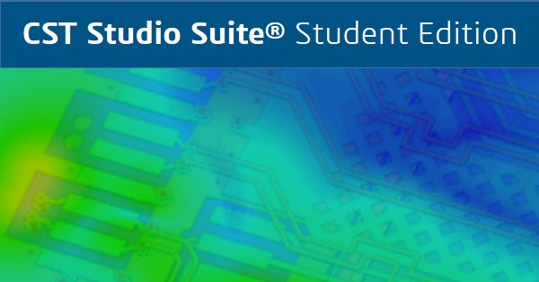 CST Studio Suite Student Edition Öğrenci Sürümü