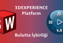 3DEXPERIENCE - Bulutta İşbirliği