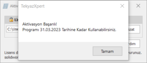 TEKYAZXpert Aktivasyon Başarılı Mesajı