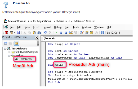 Makro Modül ve Prosedür Adı