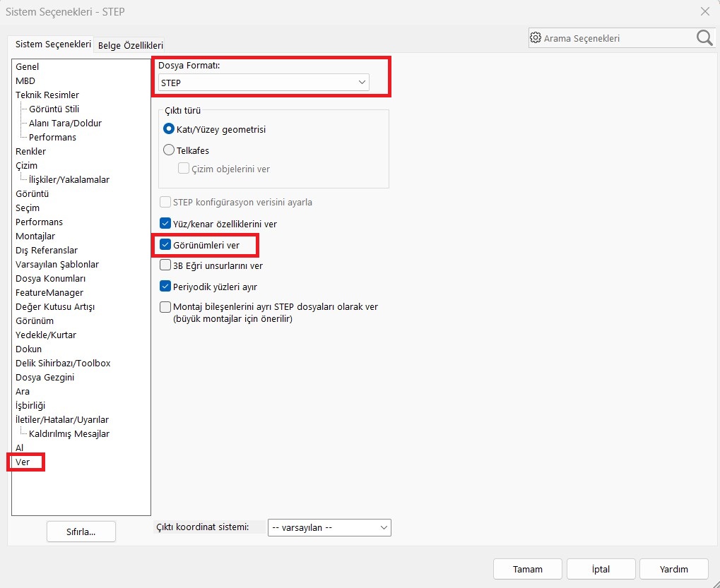 STEP Verme Seçenekleri ve Görünümleri Verme Ayarı