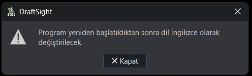 DraftSight Dil Değişim Mesajı